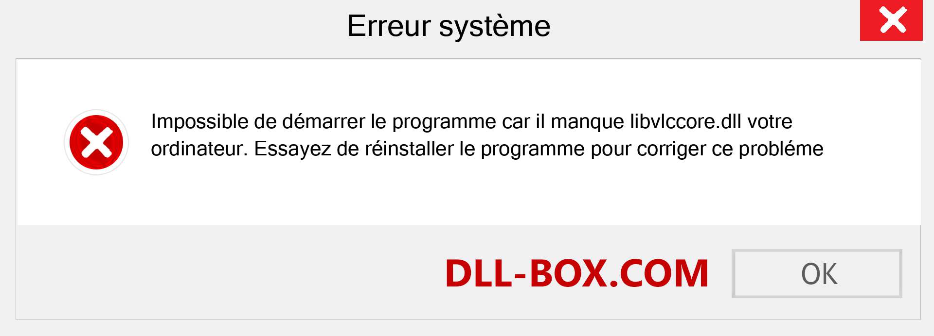 Le fichier libvlccore.dll est manquant ?. Télécharger pour Windows 7, 8, 10 - Correction de l'erreur manquante libvlccore dll sur Windows, photos, images